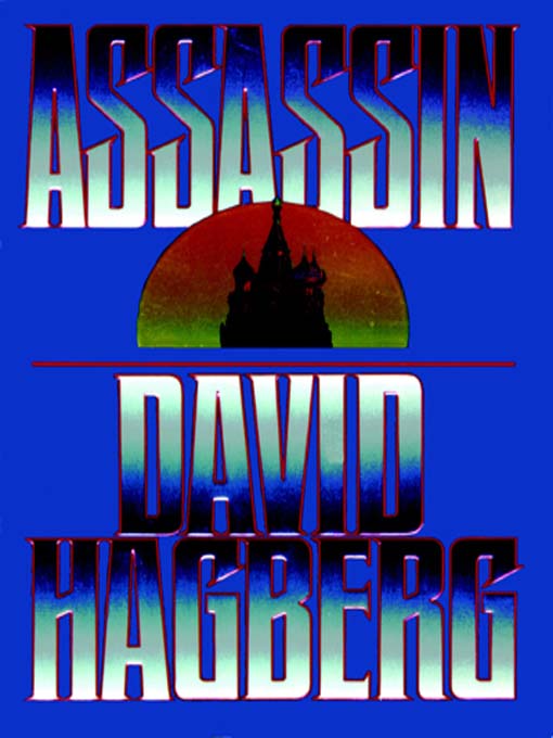 Title details for Assassin by David Hagberg - Available